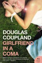 Douglas Coupland, 'Girlfriend in a Coma'